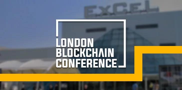 The London Blockchain Conference is about to kick offregister to attend today! [Video]