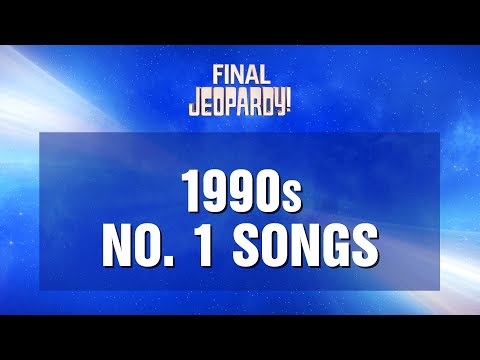 1990s No. 1 Songs | Final Jeopardy! | JEOPARDY! [Video]