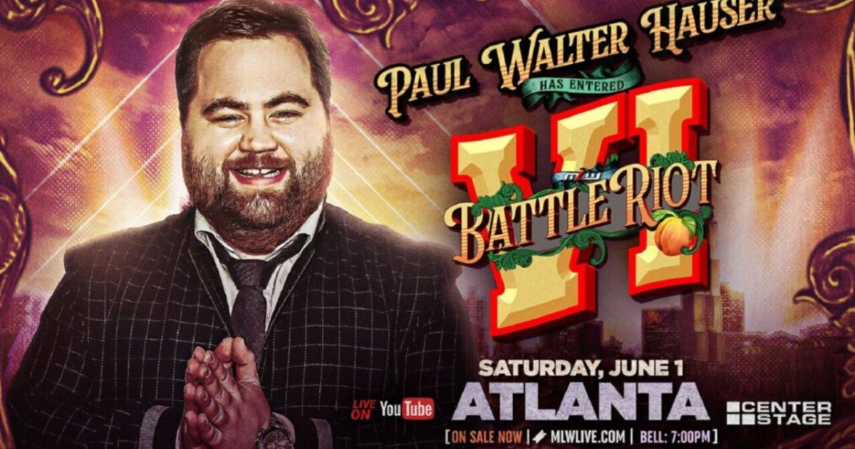 Paul Walter Hauser Announced For MLW Battle Riot VI [Video]