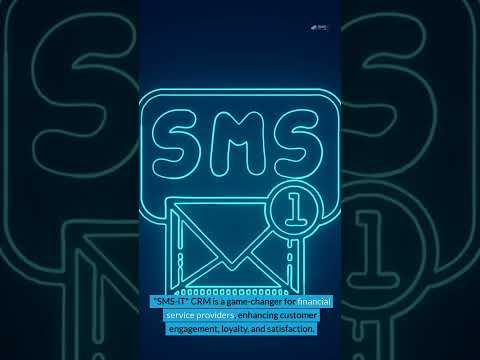 Revolutionizing Financial Services with SMS-iT CRM: Boosting Customer Engagement and Loyalty [Video]