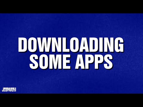 Downloading Some Apps | Category | JEOPARDY! [Video]