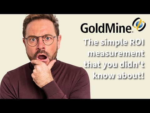 Easy way to measure the value of a client with GoldMine CRM [Video]