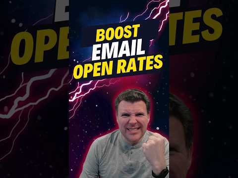 How To Boost Your Email Open Rates! [Video]