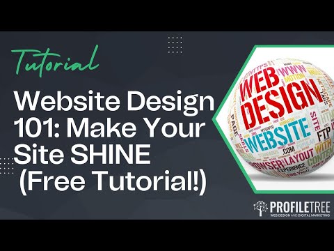 Website Design 101: Make Your Site SHINE (Free Tutorial!) | Website Design Pro Tips [Video]