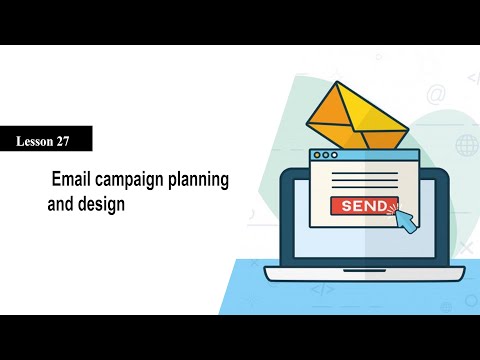Email campaign planning and design [Video]