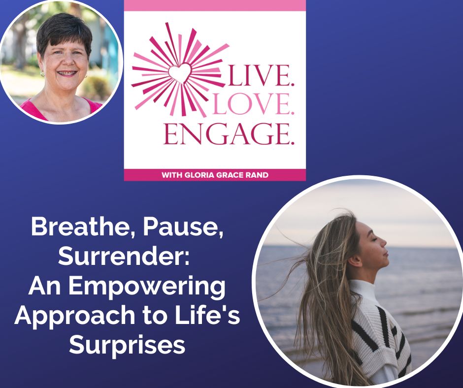 Breathe, Pause, Surrender: An Empowering Approach to Lifes Surprises [Video]