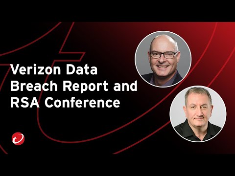 Debriefing the Verizon Data Breach Report, RSA Conference, and More | [Video]