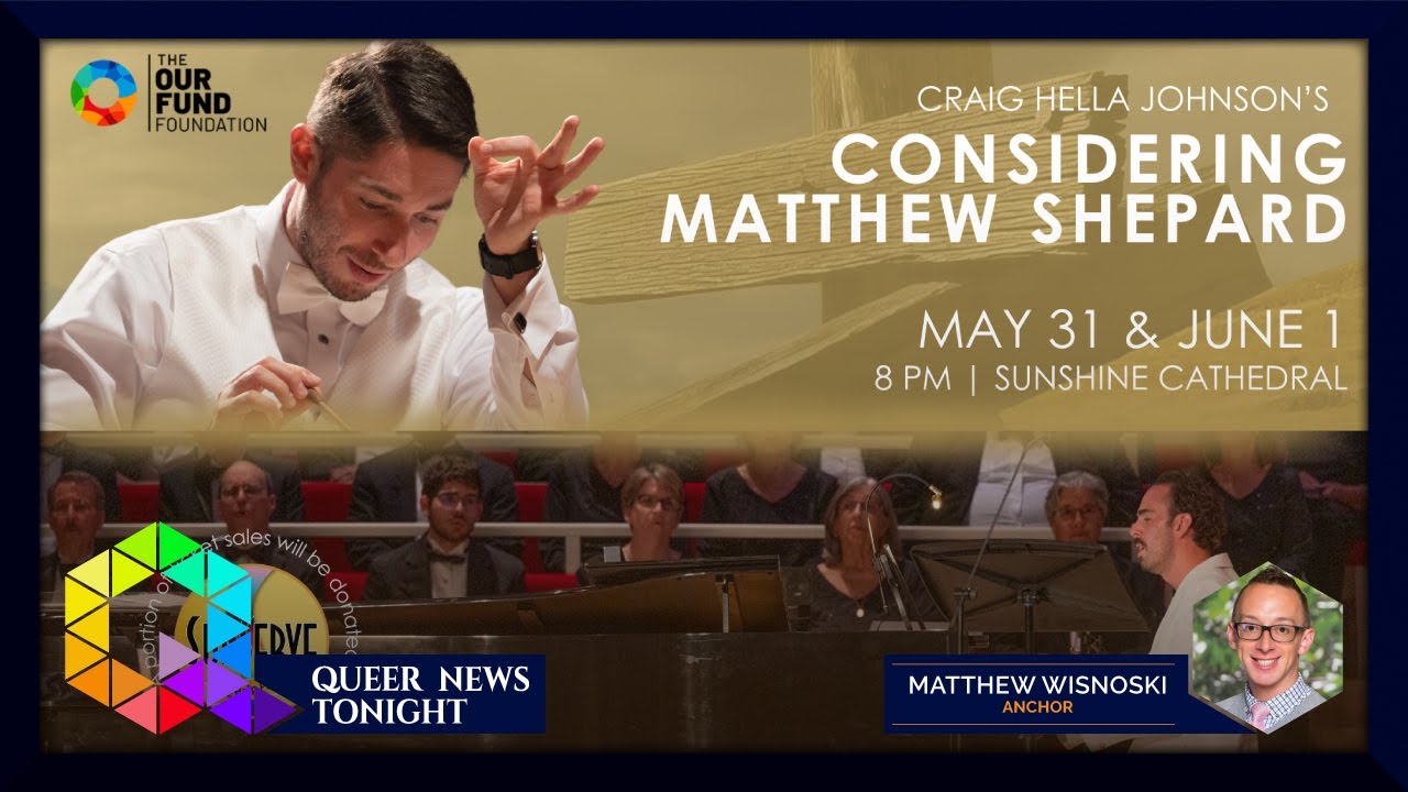 Master Chorale of South Florida is performing Considering Matthew Sheppard on May 31 [Video]