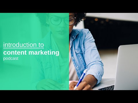 introduction to content marketing | learn content marketing foundations [Video]