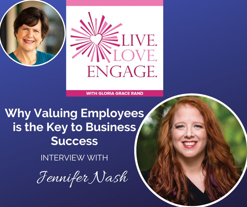 Jennifer Nash on Why Valuing Employees is the Key to Business Success [Video]