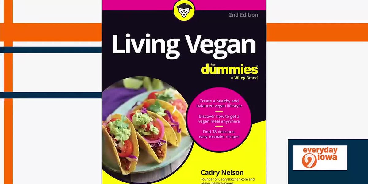 Everyday Iowa – Living Vegan for Dummies with Cadry Nelson! [Video]