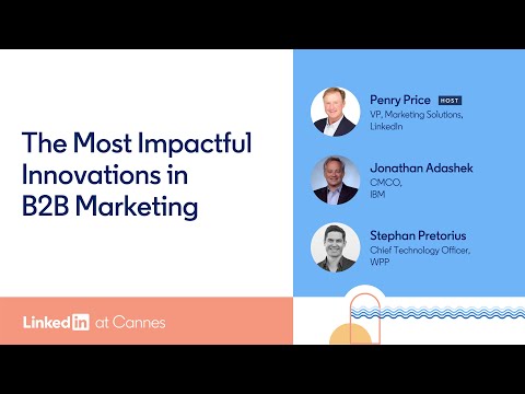 Impactful Innovations in B2B Marketing [Video]