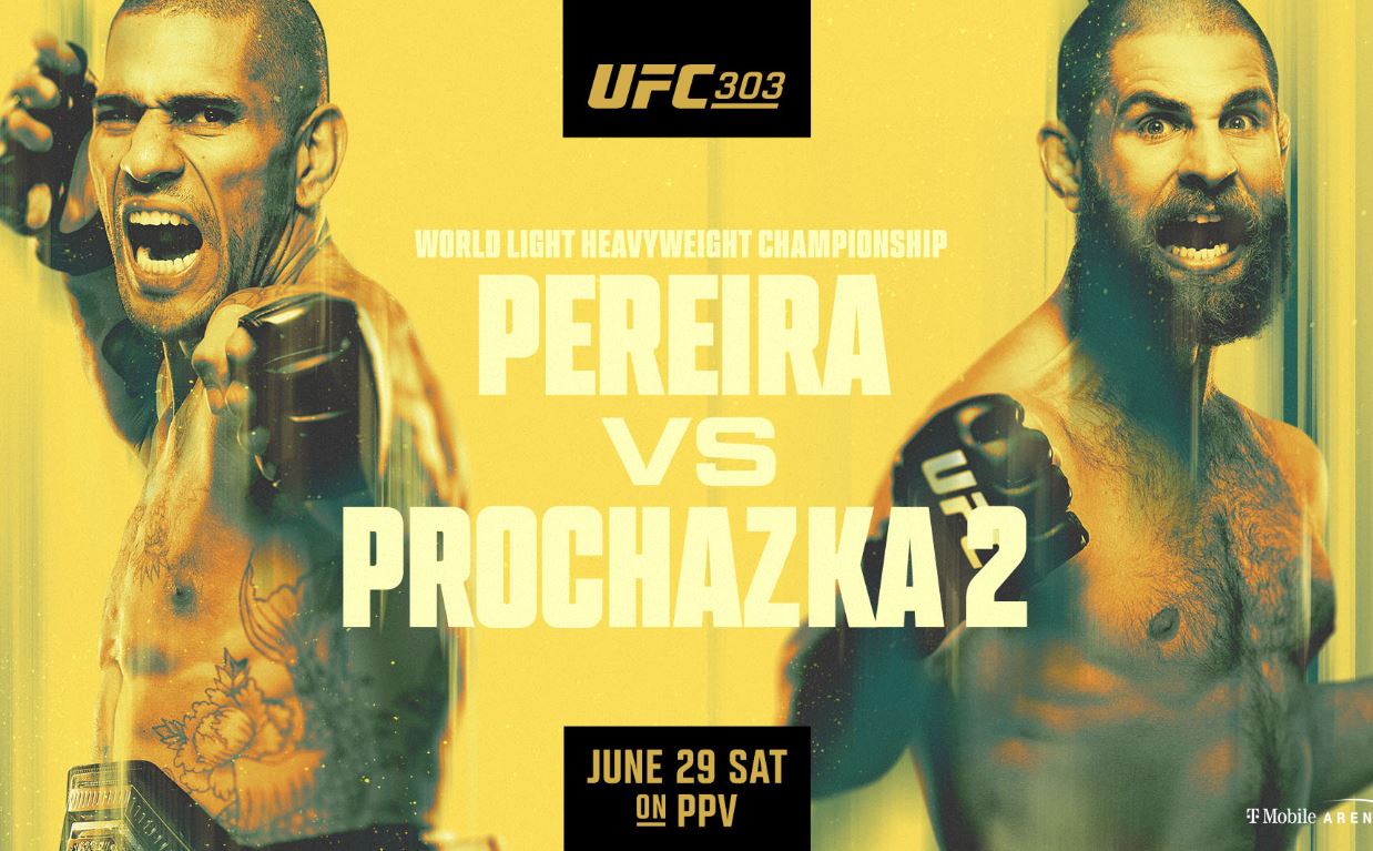 UFC 303: Pereira vs. Prochazka 2 Fight Card and Start Times [Video]