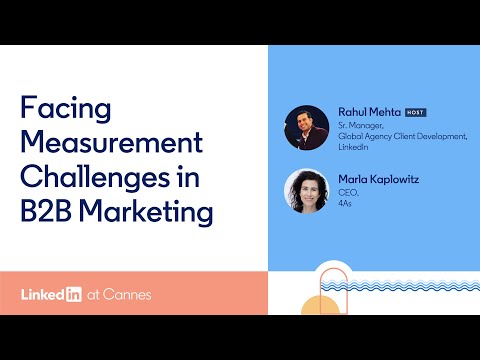 Facing Measurement Challenges in B2B Marketing [Video]