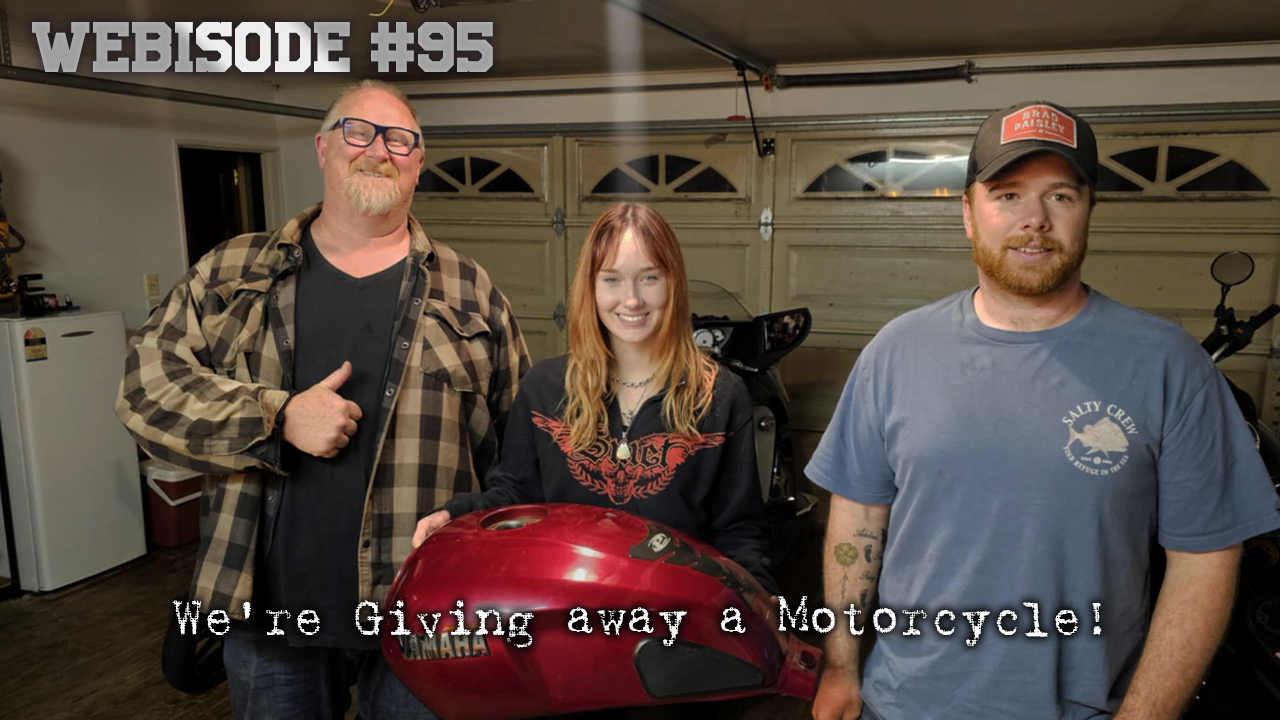 Webisode #95 – We’re giving away a motorcycle! [Video]