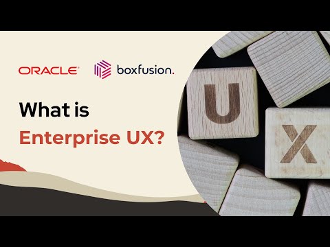 Importance of Enterprise UX [Video]