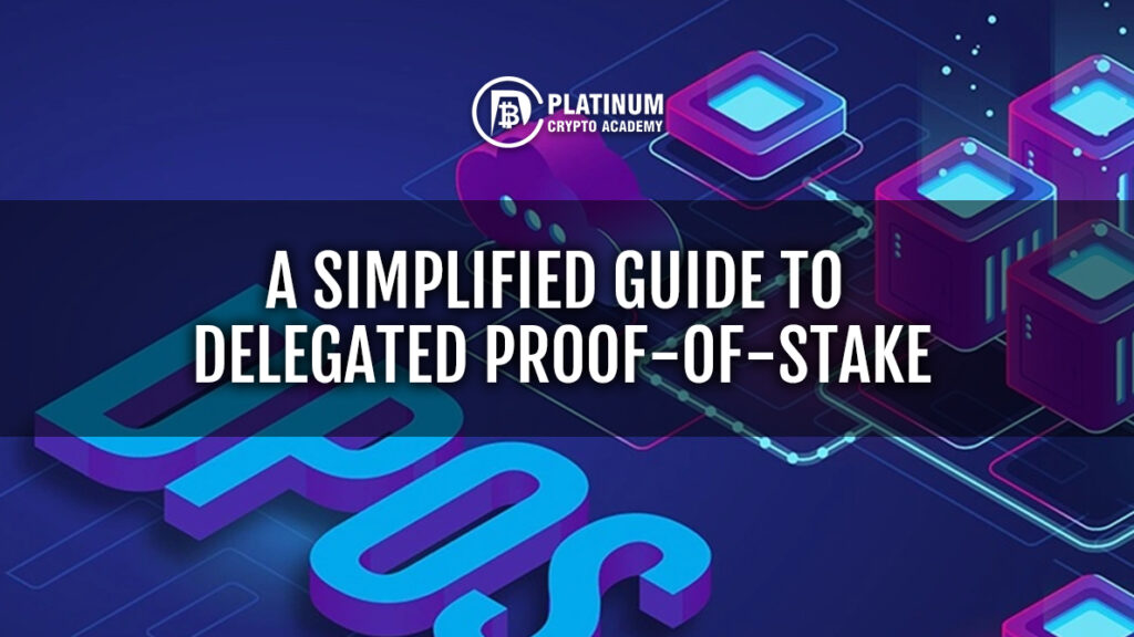 A Simplified Guide to Delegated Proof-of-Stake [Video]