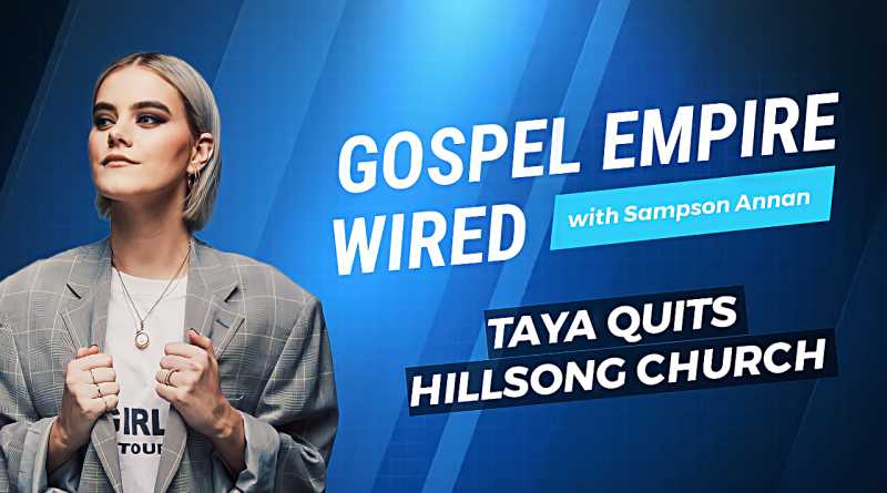 Taya Announces Quits Hillsong Church [Video]