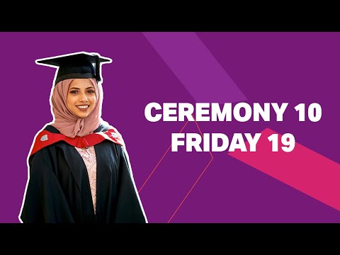 Aston University Graduation – Ceremony 10 – Friday 19 July 10.30 [Video]