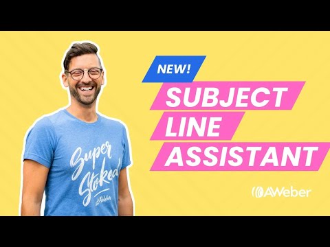 Introducing the AWeber Subject Line Assistant [Video]