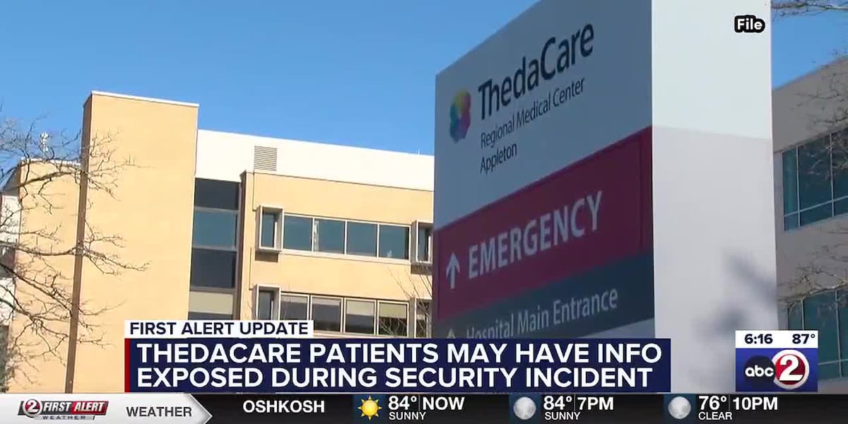 ThedaCare says one of its former consulting firms experienced data security incident [Video]