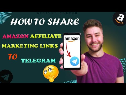 How to share amazon affiliate marketing links to telegram [Video]