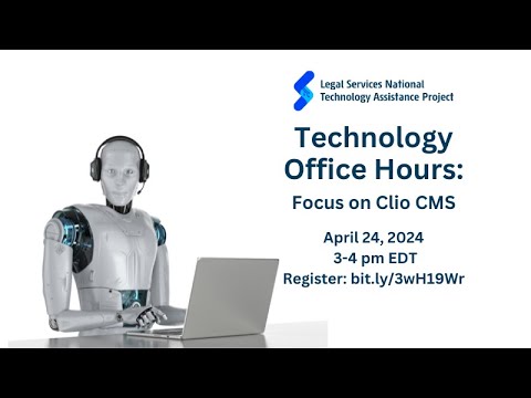 Tech Assistance Office Hours #A: Clio [Video]