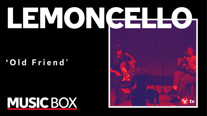 Lemoncello perform Old Friend in Music Box session | Culture [Video]