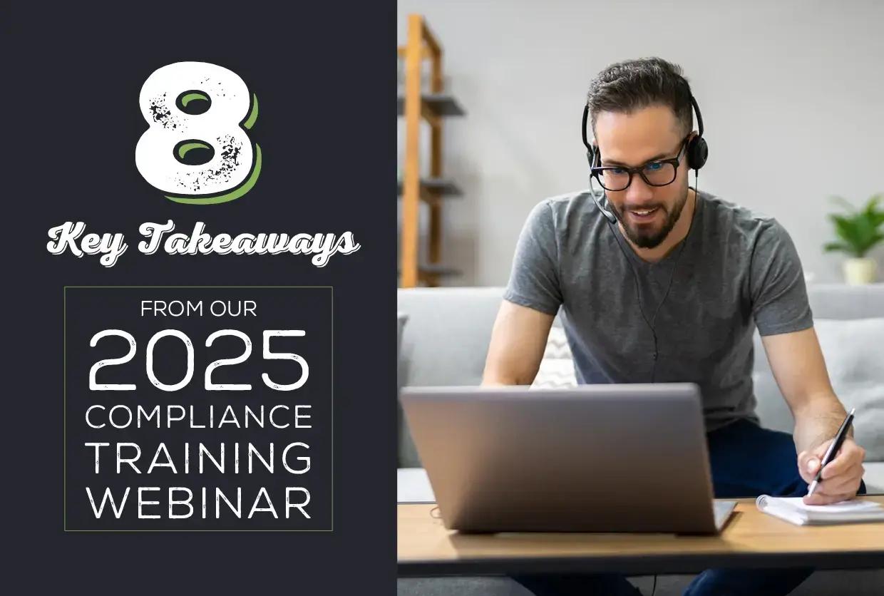 8 Key Takeaways From Our 2025 Compliance Training Webinar [Video]