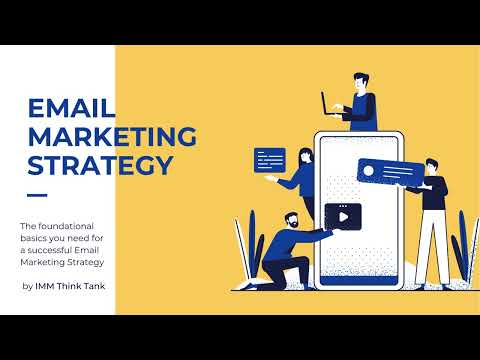 Email Marketing Strategy Essentials by IMM Think Tank [Video]