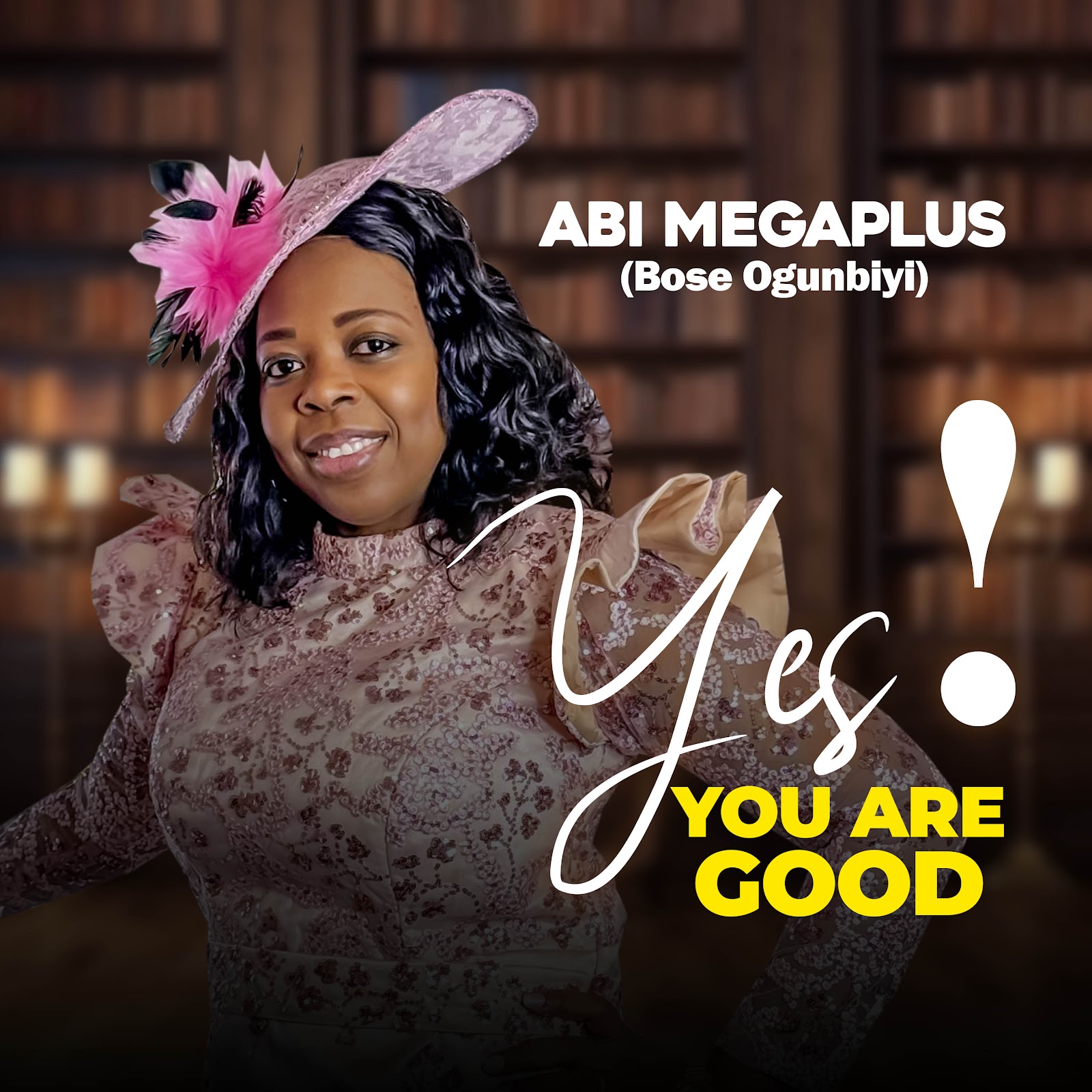 [Music + Video] Abi Megaplus- Yes! You Are Good