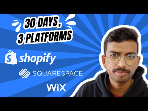 I Tested Shopify, Squarespace, and Wix for 30 Days [Video]