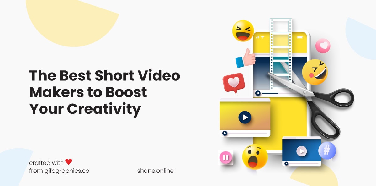 Top Short Video Makers to Create and Edit Videos Like a Pro