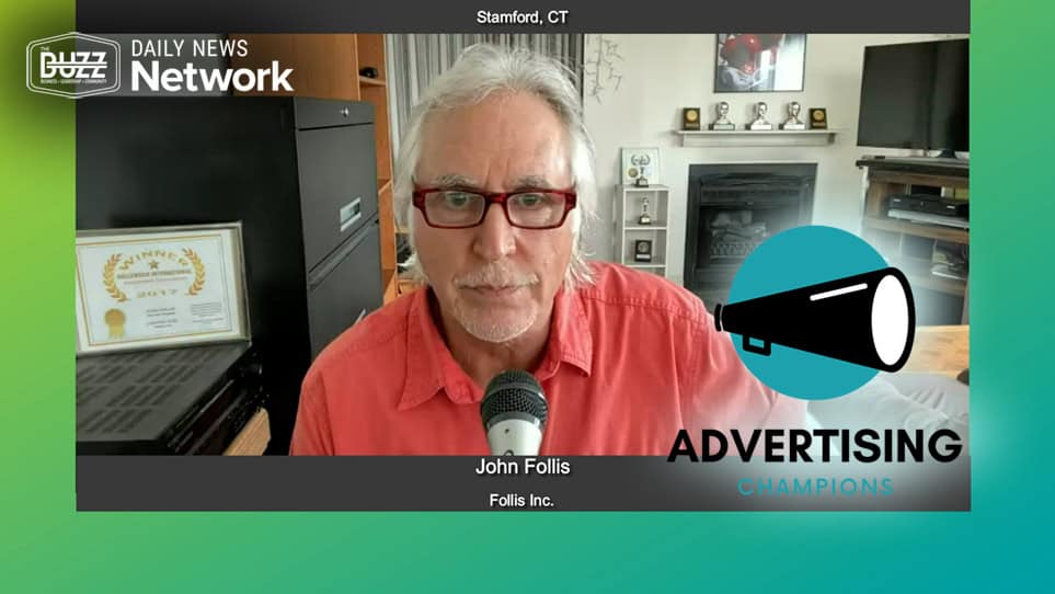 Advertising Champions with John Follis of Follis Inc. [Video]