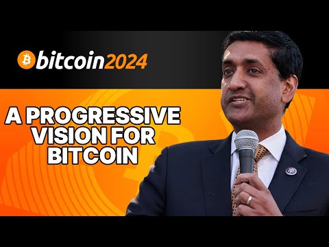 A Progressive Vision for Bitcoin w/ Ro Khanna & Jason Maier [Video]