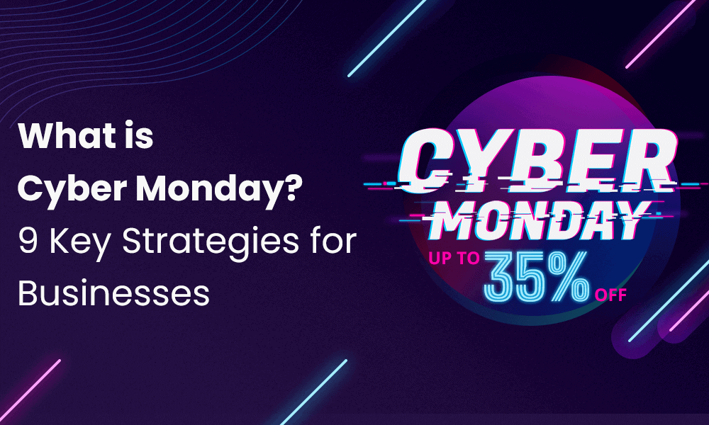 What is Cyber Monday? 9 Key Strategies for Businesses [Video]