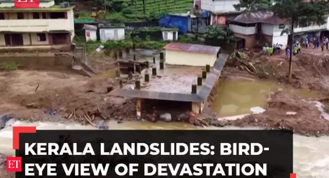 Wayanad: Kerala landslide Day 5: Drone footage shows widespread destruction in landslide-hit Wayanad – The Economic Times Video