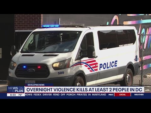 2 killed in overnight violence in Northeast DC [Video]