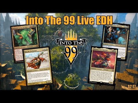 Into the 99 – Zur vs Pantlaza vs Omnath vs Mirko – Into the 99 Live Edh s2 e7 [Video]