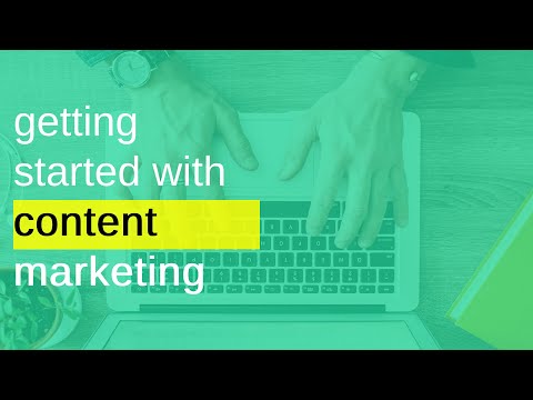 getting started with content marketing basics [Video]