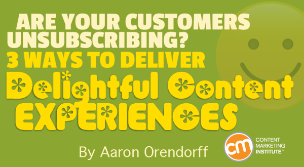 3 Ways to Deliver Delightful Content Experiences [Video]