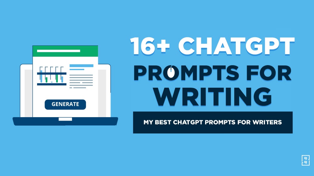 16+ Best ChatGPT Prompts for Writing (My AI Prompt Formula) [Video]