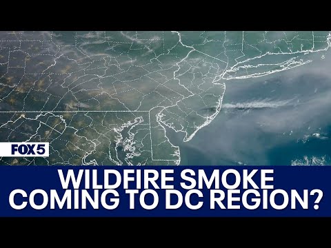 Wildfire Smoke: Could DC region see hazy skies Wednesday? [Video]