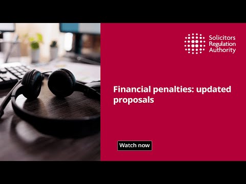 Financial penalties: updated proposals [Video]