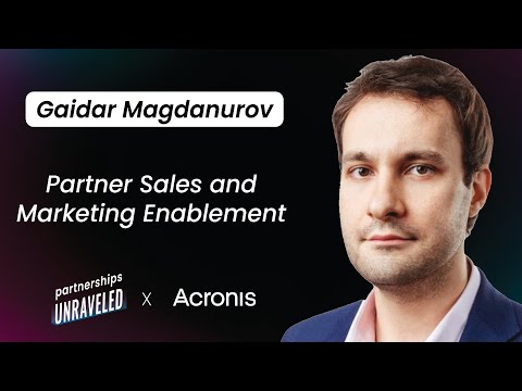 Gaidar Magdanurov – Partner Sales and Marketing Enablement | [Video]