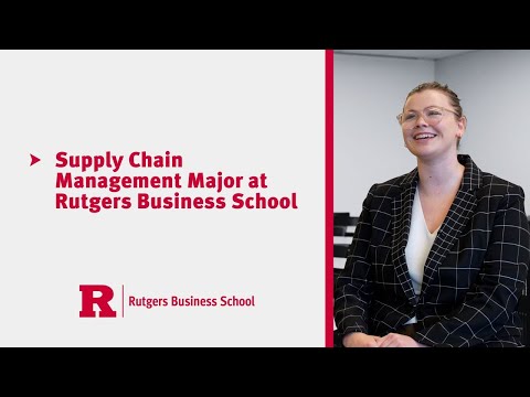 Supply Chain Management Major at Rutgers Business School: Olivia Parker [Video]