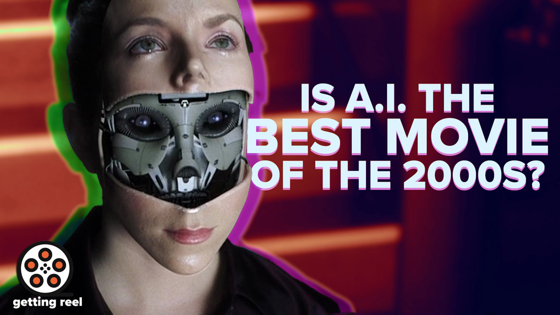 Is A.I. Artificial Intelligence the best movies of the 2000s? | Getting Reel [Video]