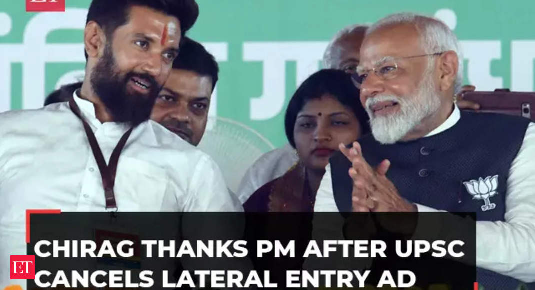 Lateral entry row: NDA minister Chirag Paswan thanks PM Modi after UPSC cancels the advertisement - The Economic Times Video