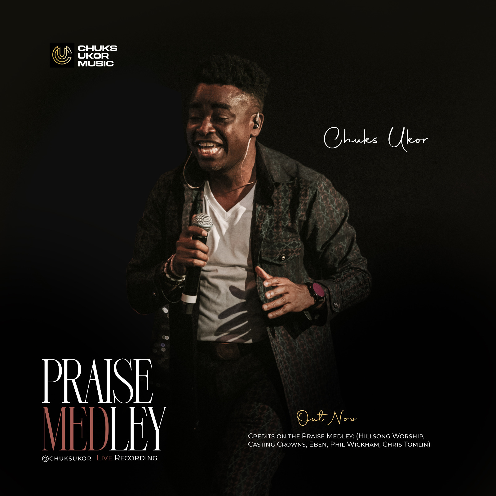 African Contemporary Praise Medley (Live Video) Chuks Ukor