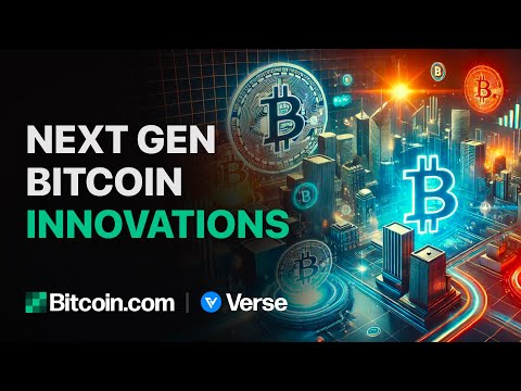 Next Gen Bitcoin Innovations: Bitcoin.com Weekly Update [Video]